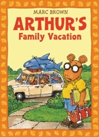 Arthur's Family Vacation: An Arthur Adventure (Arthur Adventure Series) 0590312626 Book Cover