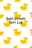 Baby Shower Gift Log: Rubber Duck Pattern Cover 1679962442 Book Cover