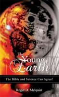 The Young Earth 1606471473 Book Cover
