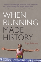 When Running Made History 0815611005 Book Cover