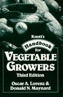 Knott's Handbook for Vegetable Growers 0471053228 Book Cover