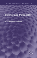 Instinct and Personality 0367188155 Book Cover