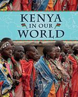 Kenya in Our World 159920391X Book Cover