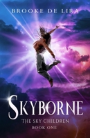 Skyborne (The Sky Children) B0CN2M831L Book Cover