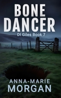 Bone Dancer 1729356702 Book Cover