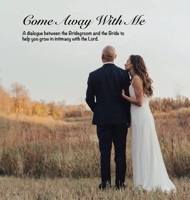Come Away With Me 1069023108 Book Cover