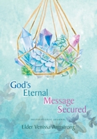 G.E.M.S. - God's Eternal Message Secured: Inspirational Journal B0BH8PT5CB Book Cover