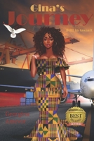 Gina's Journey: Still in Transit B08RR7G76V Book Cover