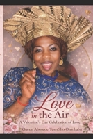 LOVE IN THE AIR {A Valentine’s Day Novel} B0GQ3CG6CB Book Cover