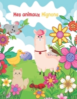 Mes animaux mignons: Cahier de coloriages pour enfants, Je trace et je colorie mes animaux mignons B08PJD166Q Book Cover