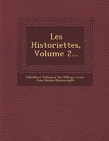 Les Historiettes, Volume 2... 1286981247 Book Cover