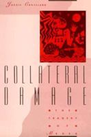 Collateral Damage: The Tragedy of Medea 0889740429 Book Cover