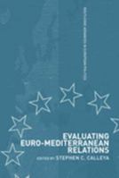 EVALUATING EURO-MEDITERRANEAN 0415347920 Book Cover