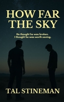 How Far The Sky B0F7GGWY66 Book Cover