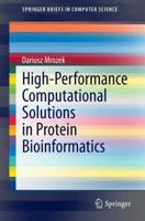 High-Performance Computational Solutions in Protein Bioinformatics 3319069705 Book Cover