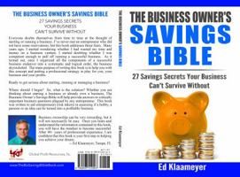 The Business Owner's Savings Bible: 27 Savings Secrets Your Business Can't Survive Without 0997512008 Book Cover