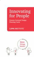 Innovating for People: Human-Centered Design Planning Cards 098575091X Book Cover