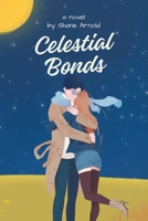 Celestial Bonds B0CGTWF9Y3 Book Cover