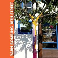 Yarn Bombing 18th Street 1495394646 Book Cover