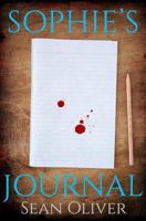 Sophie's Journal: A Psychological Thriller 1719061432 Book Cover