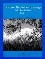 Japanese: The Written Language (Part 2) 0887272037 Book Cover