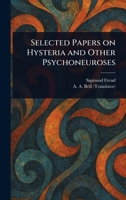 Selected Papers on Hysteria and Other Psychoneuroses 1025235355 Book Cover