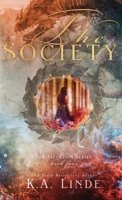 The Society (Hardcover) 1948427966 Book Cover