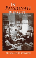 In Passionate Pursuit: A Memoir 0807615234 Book Cover