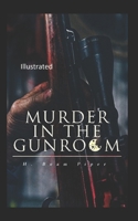 Murder in the Gunroom Illustrated B08D4Y53HN Book Cover