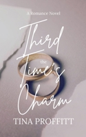 Third Time's the Charm B0GR5LBJNW Book Cover