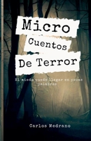 Micro Cuentos De Terror B0CGBFJFKT Book Cover