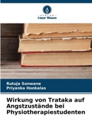 Wirkung von Trataka auf Angstzustände bei Physiotherapiestudenten (German Edition) 6630117824 Book Cover