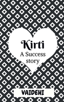 Kirti: A Success Story B09QKT14D6 Book Cover