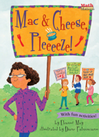 Mac & Cheese, Pleeze! (Math Matters) 1575652609 Book Cover