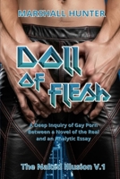 Doll of Flesh: A Deep Inquiry of Gay Porn Between a Novel of the Real and an Analytic Essay B0FWKLVNF6 Book Cover