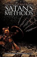 Understanding Satan's Methods 1626975329 Book Cover