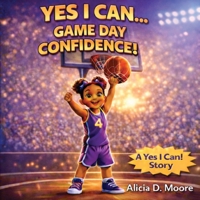 Game Day Confidence! B0GYD4N5S6 Book Cover