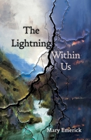 The Lightning Within Us 1955893365 Book Cover