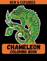 Chameleon Coloring Book (New & Expanded): Coloring Book For Kids - Coloring Book with 38 Unique Pages to Color on Chameleons. B08LNLC7N9 Book Cover