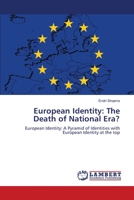 European Identity: The Newly Born European Demos?: The Potential of European Identity 1974205541 Book Cover
