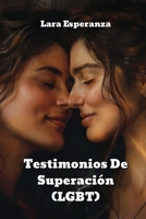 Testimonios De Superación (Spanish Edition) B0DQVRWXBY Book Cover