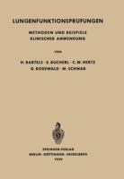 Lungenfunktionsprufungen: Methoden Und Beispiele Klinischer Anwendung 3642529844 Book Cover