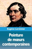 Peinture de Moeurs Contemporaines 3690824036 Book Cover