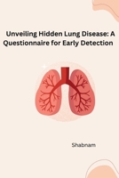 Developing a Questionnaire for Obstructive Lung Disease: A Comprehensive Study 338428139X Book Cover