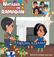 Natasha Prepares for Ramadan: Book front cover 0578876957 Book Cover