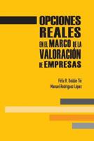 Opciones Reales En El Marco de la Valoraci�n de Empresas 1501083589 Book Cover