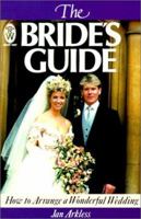 The Bride's Guide: How to Arrange a Wonderful Wedding (Right Way) 0716020483 Book Cover