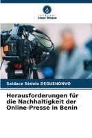 Herausforderungen für die Nachhaltigkeit der Online-Presse in Benin (German Edition) 6207894839 Book Cover