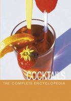 Complete Encyclopedia of Cocktails 9036614988 Book Cover