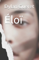 Éloï (French Edition) 2810628505 Book Cover